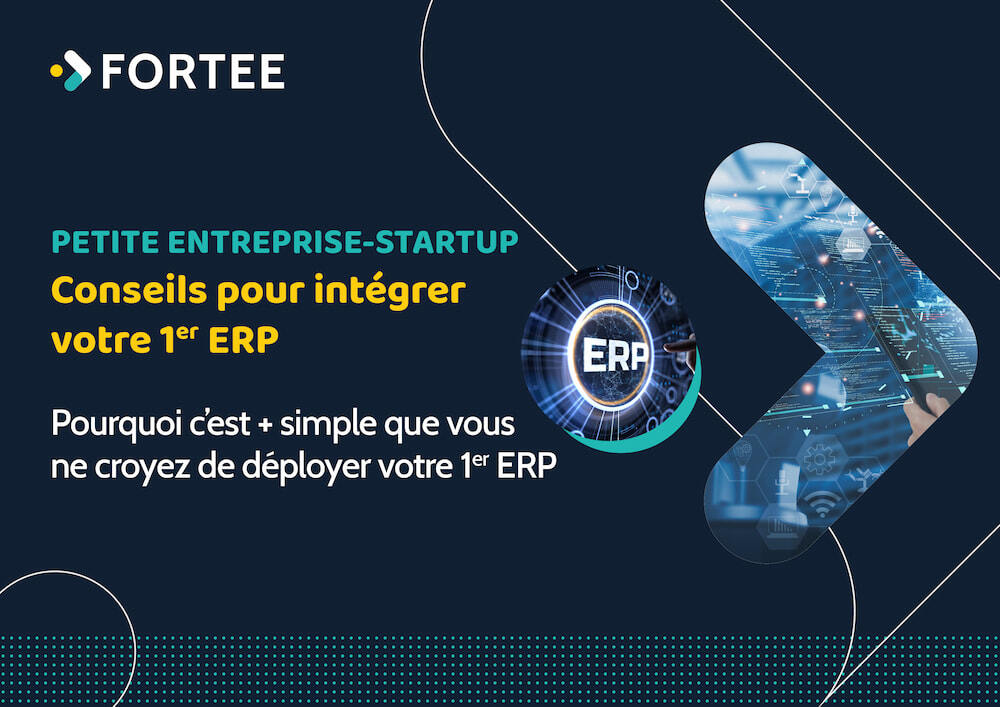 Ebook FORTEE - Conseils pour intégrer votre premier ERP